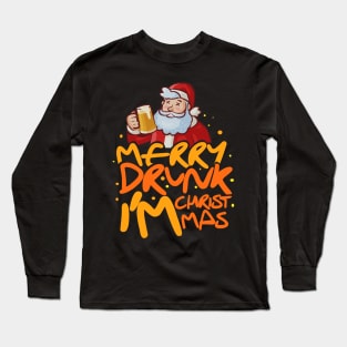 'Merry Drunk I'm Christmas' Hilarous Santa Gift Long Sleeve T-Shirt